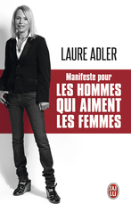 Manifeste pour les hommes qui aiment les femmes