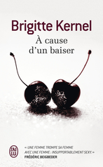 À cause d'un baiser