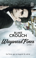 Wayward Pines - 1