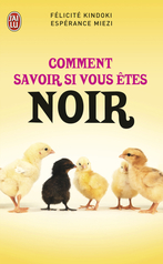 Comment savoir si vous êtes noir ?