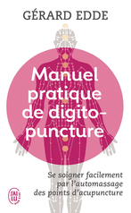 Manuel pratique de digitopuncture