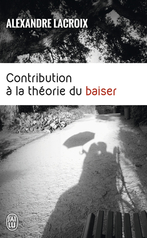 Contribution à la théorie du baiser