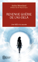 Revenue guérie de l’au-delà