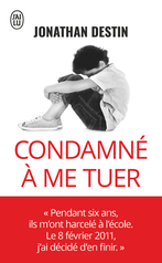 Condamné à me tuer