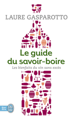 Le guide du savoir-boire