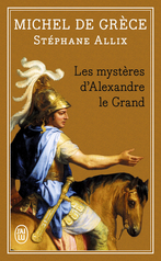 Les Mystères d’Alexandre le Grand