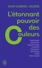 L’étonnant pouvoir des couleurs
