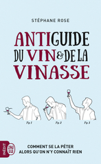 Antiguide du vin et de la vinasse