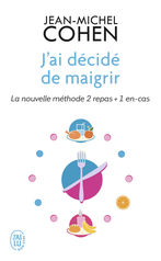 J'ai décidé de maigrir