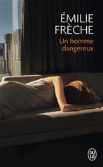 Un homme dangereux