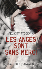 Les anges sont sans merci