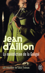 La malédiction de la Galigaï