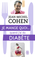 Je mange quoi... quand j'ai du diabète