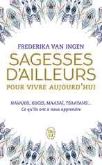 Sagesses d'ailleurs pour vivre aujourd'hui