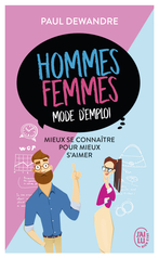 Hommes-femmes : mode d’emploi