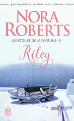 Les Étoiles de la Fortune - Tome 3 - Riley