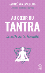 Au cœur du tantra