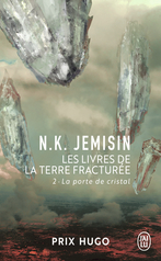 Les Livres de la Terre fracturée - Tome 2 - La porte de cristal