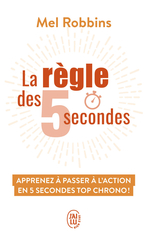 La règle des 5 secondes