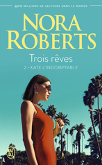 Trois rêves - Tome 2 - Kate l'indomptable