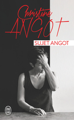 Sujet Angot