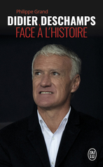 Didier Deschamps face à l'histoire