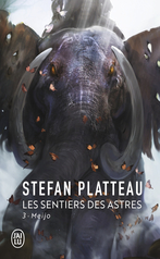 Les sentiers des astres - Tome 3 - Meijo