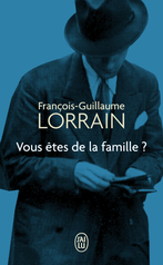 Vous êtes de la famille ?