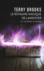 Le royaume magique de Landover - Tome 4 - La boîte à malice