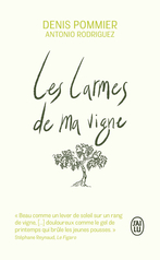 Les larmes de ma vigne