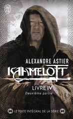 Kaamelott - Tome 4 - Livre IV - Partie 2