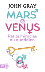 Mars & Vénus - Petits miracles au quotidien