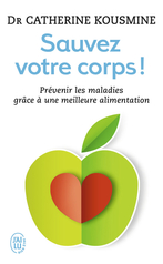 Sauvez votre corps !