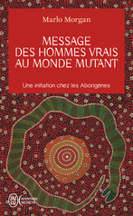 Message des hommes vrais au monde mutant