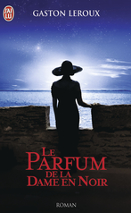 Le parfum de la dame en noir