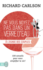 Ne vous noyez pas dans un verre d'eau - Tome 7 - À l'usage des couples
