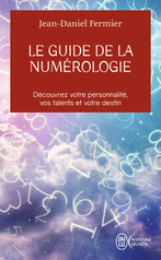 Le guide de la numérologie