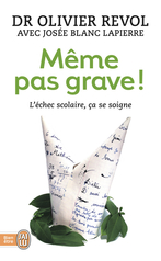 Même pas grave !