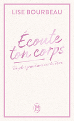 Écoute ton corps - Édition Collector