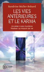 Les vies antérieures et le karma