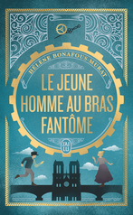 Le jeune homme au bras fantôme