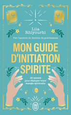 Mon guide d'initiation spirite