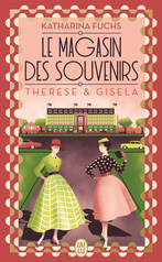 Le magasin des souvenirs - Therese et Gisela