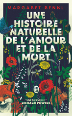 Une histoire naturelle de l'amour et de la mort