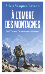 À l'ombre des montagnes