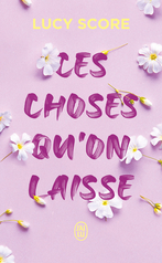 Ces choses qu'on laisse - 3