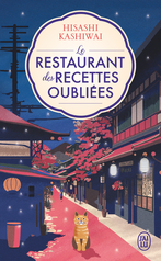 Le restaurant des recettes oubliées - Tome 1 - Édition brochée