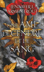 Le sang et la cendre - Tome 5 - Une âme de cendre et de sang