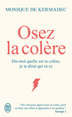 Osez la colère