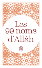 Les 99 noms d'Allâh
